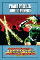 Mutants & Masterminds Power Profile #15: Kinetic Powers