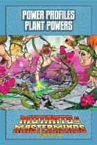 Mutants & Masterminds Power Profile #19: Plant Powers