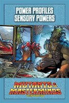 Mutants & Masterminds Power Profile #23: Sensory Powers