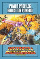 Mutants & Masterminds Power Profile #31: Radiation Powers