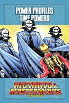 Mutants & Masterminds Power Profile #32: Time Powers