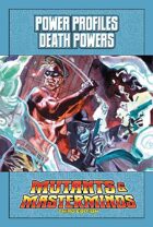 Mutants & Masterminds Power Profile #36: Death Powers