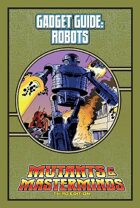 Mutants & Masterminds Gadget Guide: Robots