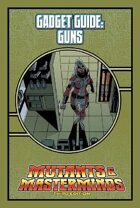 Mutants & Masterminds Gadget Guide: Guns