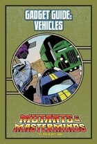 Mutants & Masterminds Gadget Guide: Vehicles