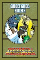 Mutants & Masterminds Gadget Guide: Biotech
