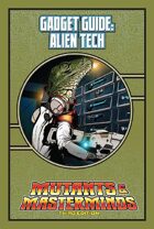 Mutants & Masterminds Gadget Guide: Alien Tech