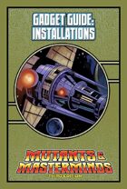 Mutants & Masterminds Gadget Guide: Installations