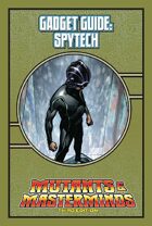 Mutants & Masterminds Gadget Guide: Spytech