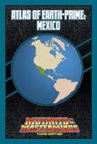 Mutants & Masterminds Atlas of Earth-Prime: Mexico