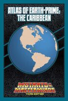 Mutants & Masterminds Atlas of Earth-Prime: The Caribbean