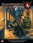 Shadowspawn's Guide to Sanctuary