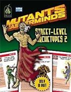 Mutants & Masterminds Street-Level Archetypes 2