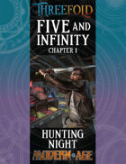 Five and Infinity: Chapter 1 - Hunting Night