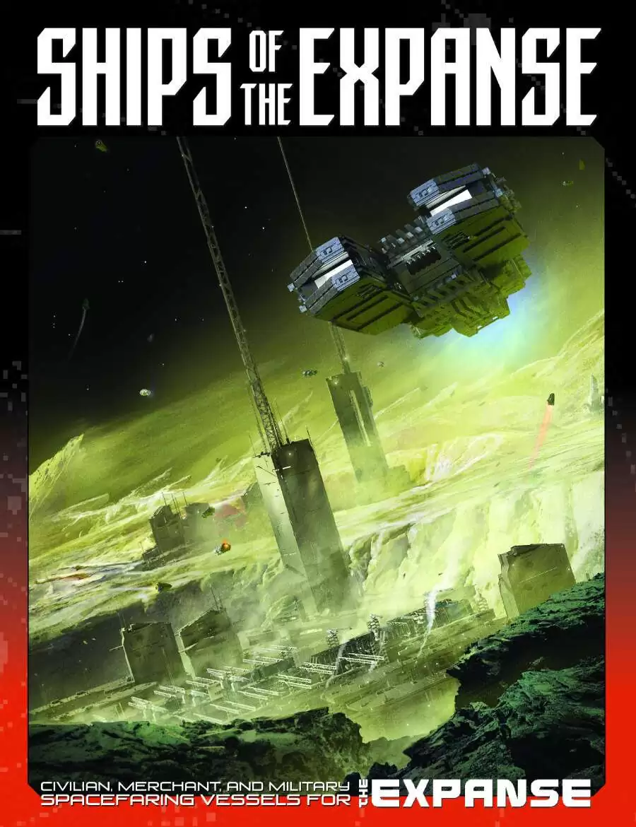 Ships of the Expanse - Green Ronin Publishing | AGE System | The