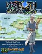 Vitaeoth Adventures #1 - The North Wall Patrol