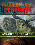 Modern AGE Missions: Assault on the Aerie