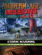 Modern AGE Missions: Storm Warning