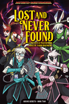 Lost and Never Found - A Mutants & Masterminds Novel