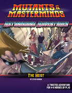 Astonishing Adventures: The Heist