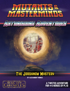 Astonishing Adventures: The Jordanow Mystery