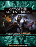Fantasy AGE 2e: City of the Serpent Queen