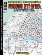 Freedom City Atlas 4: Lantern Hill