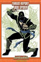 Mutants & Masterminds Threat Report #45: Jade Spider