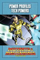 Mutants & Masterminds Power Profile #5: Tech Powers