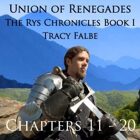 Union of Renegades audiobook Chapters 11 - 20
