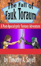The Fall of Fauk Toraum