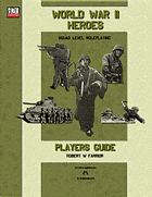 World War II Heroes - Players Guide