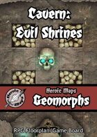 Heroic Maps - Geomorphs: Cavern Evil Shrines