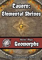 Heroic Maps - Geomorphs: Cavern Elemental Shrines