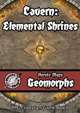 Heroic Maps - Geomorphs: Cavern Elemental Shrines