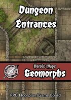 Heroic Maps - Geomorphs: Dungeon Entrances