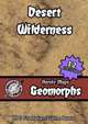 Heroic Maps - Geomorphs: Desert Wilderness