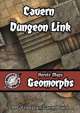 Heroic Maps - Geomorphs: Cavern Dungeon Link