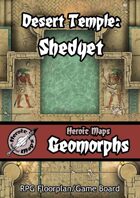 Heroic Maps - Geomorphs: Desert Temple Shedyet
