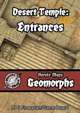 Heroic Maps - Geomorphs: Desert Temple Entrances