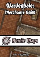 Heroic Maps: Wardenhale Merchants Guild