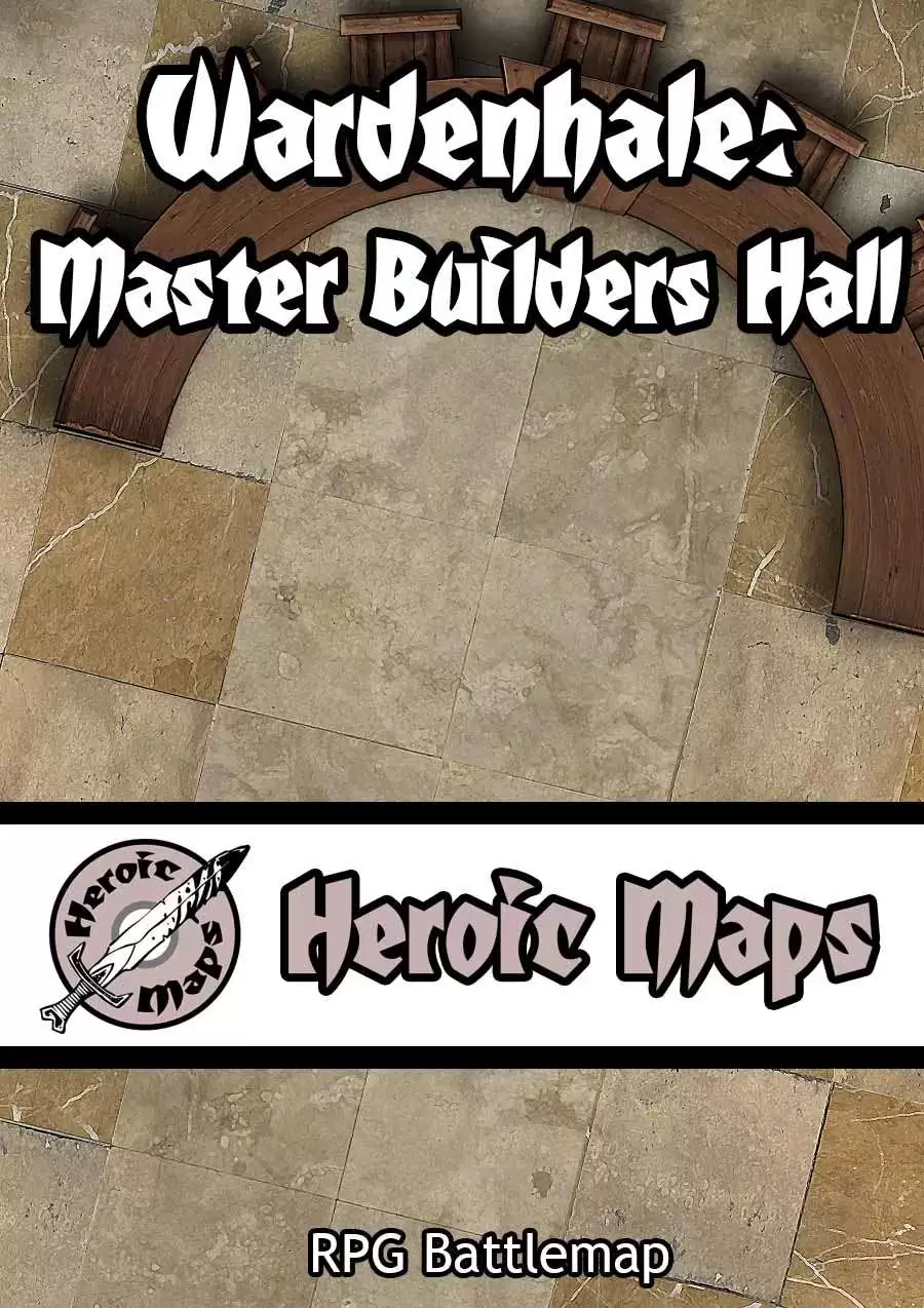 Heroic Maps Wardenhale Master Builders Hall Heroic Maps Buildings