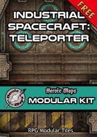 Heroic Maps - Modular Kit: Industrial Spacecraft Teleporter