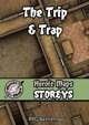 Heroic Maps - Storeys: The Trip & Trap