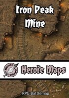 Heroic Maps - Iron Peak Mine