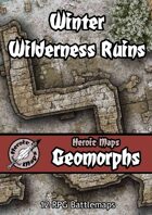 Heroic Maps - Geomorphs: Winter Wilderness Ruins