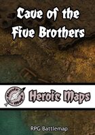 Heroic Maps - Cave of the Five Brothers