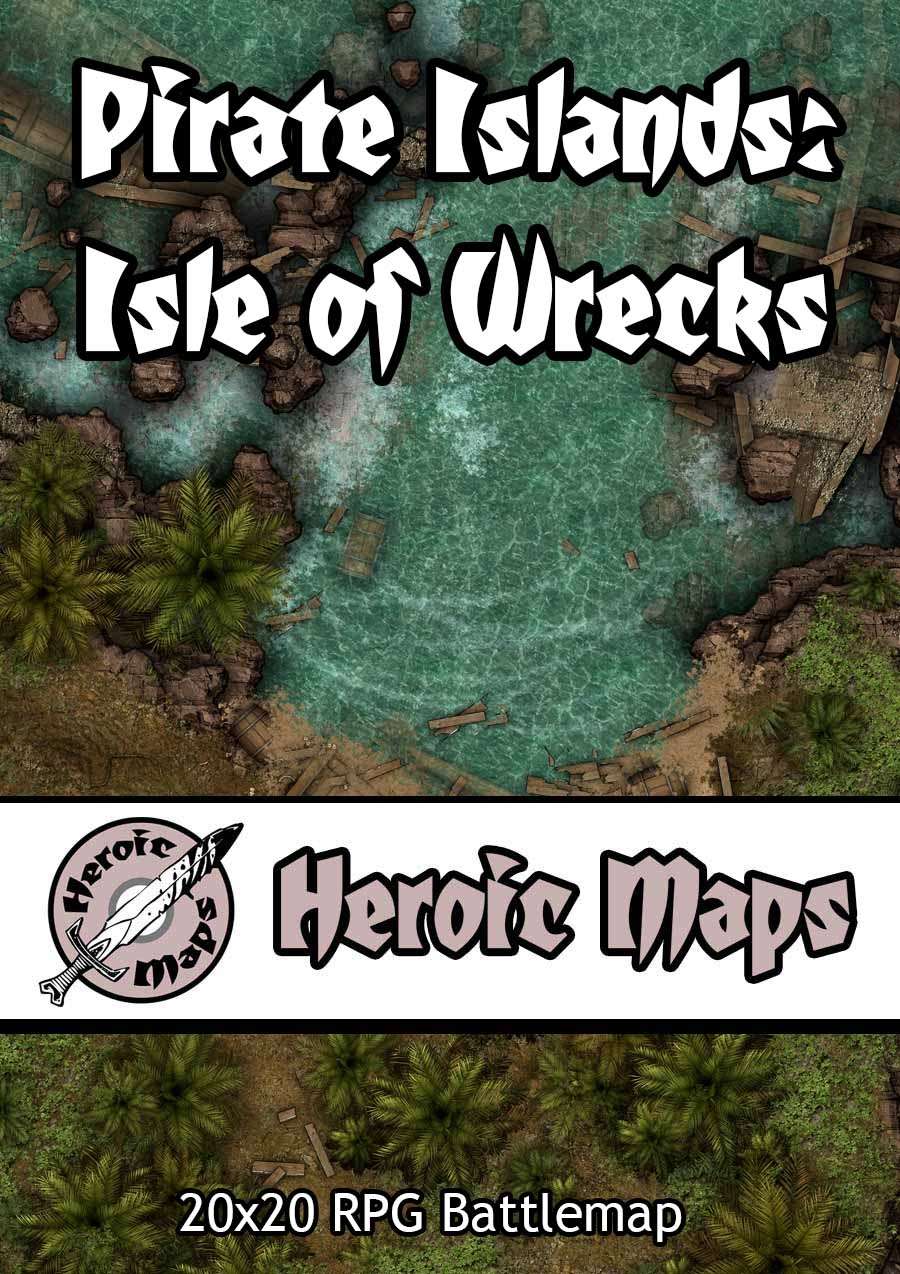 Heroic Maps - Pirate Islands: Isle of Wrecks - Heroic Maps | Wilderness ...