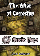 Heroic Maps - The Altar of Corrosion