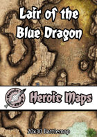 Heroic Maps - Lair of the Blue Dragon